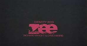 Richard Wright & Dave Harris - Zee (Identity 2019)