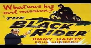 The Black Rider 1954 Jimmy Hanley, Rona Anderson, Leslie Dwyer, Lionel Jeffries