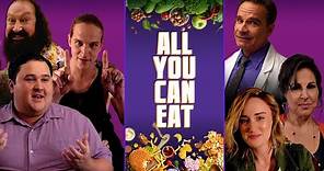 All You Can Eat (2018) | Full Movie | Randy Quaid | Ashley Johnson | Jason Mewes | Kathy Najimy