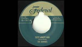Dominoes - Sixty Minute Man - The First Rock and Roll Record?!?!