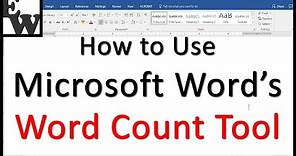 How to Use Microsoft Word’s Word Count Tool