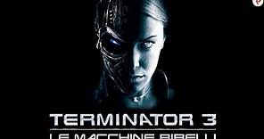 Terminator 3 - Le macchine ribelli 2003 Trailer Ita HD