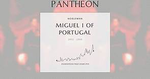 Miguel I of Portugal Biography - King of Portugal from 1828 to 1834
