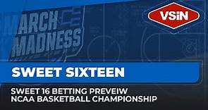 March Madness Sweet 16 Betting Picks, Predictions & Previews w/Josh Appelbaum | VSiN Primetime