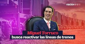 Miguel Torruco busca reactivar las líneas de trenes