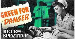 Alastair Sim Trevor Howard Thriller Full Movie | Green for Danger (1946) | Retrospective