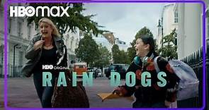 Rain Dogs | Tráiler oficial | HBO Max