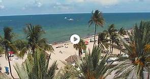 Fort Lauderdale Beach Cams | Live Web Cams of Surrounding Beaches