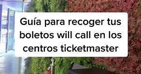 Guía para recoger tus boletos will call en un centro ticketmaster 💗 #ticketmaster #ticketmastermx #concierto #show #conciertomx #fyp #xcyzba