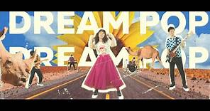 （夜と）SAMPO「DREAM POP」（Official Music Video）