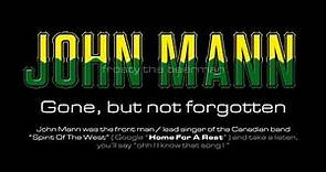 Remembering Singer John Mann