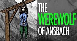 The Werewolf of Ansbach