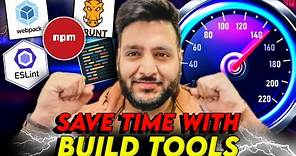 Build Tools to ease Frontend Developer's Life 😲 - Webpack, ESLint, Prettier, NPM, GRUNT | hindi