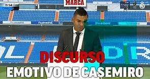 Casemiro se despide del Real Madrid con un emotivo discurso I MARCA