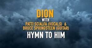 Dion - "Hymn To Him" featuring Patti Scialfa & Bruce Springsteen - Official Music Video