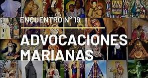 ADVOCACIONES MARIANAS - Advocaciones de la Virgen María Catequesis