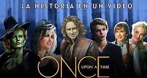 La historia COMPLETA de Once upon a time | Resumen | Cronología