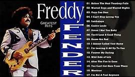 Freddy Fender Greatest Hits 🔥 The Best Songs Freddy Fender Of All Time Playlist