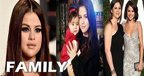 Selena Gomez Family Pictures || Father, Mother, Sisters !!!