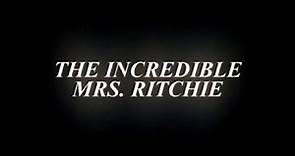 L'Incroyable Mrs. Ritchie (The Incredible Mrs. Ritchie) - Bande Annonce