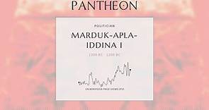 Marduk-apla-iddina I Biography - King of Babylon