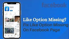 Fix Facebook Page like Option not Showing 2021