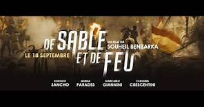 De Sable Et De Feu — Bande-annonce VF (2019)