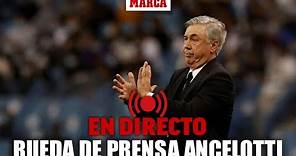 Rueda de prensa oficial Carlo Ancelotti EN DIRECTO | MARCA