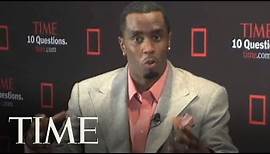Time Interviews Sean Combs | TIME