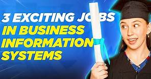 What Job Can You Get With A Business Information System Bachelor's Degree?