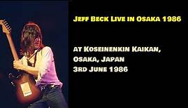 In Memory of Jeff Beck : Live in Osaka 1986 (revised)