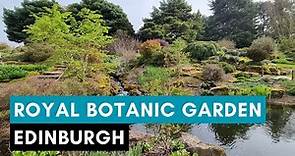 Edinburgh City Centre - ROYAL BOTANIC GARDEN - Scotland Walking Tour | 4K | 60FPS
