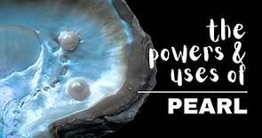 Pearl: Spiritual Meaning, Powers And Uses