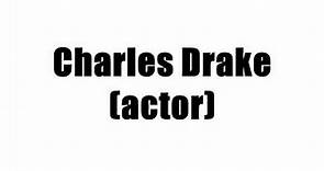 Charles Drake (actor)