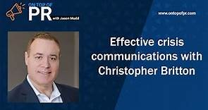 Effective crisis communications with Christopher Britton, RockDove Solutions