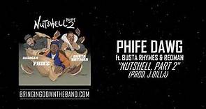 Phife Dawg ft. Busta Rhymes & Redman - "Nutshell Pt. 2" | Produced by J Dilla (Audio | 2021)