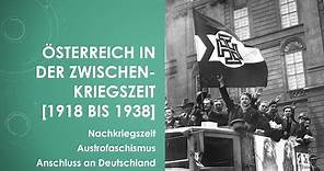 Geschichte: Österreich in der Zwischenkriegszeit einfach und kurz erklärt