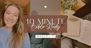 10 minute bible study - how to persevere through trials