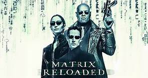 The Matrix Reloaded (2003) | official trailer
