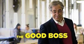 The Good Boss - Official Trailer