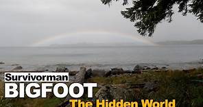 Survivorman Bigfoot | Episode 9 | The Hidden World | Les Stroud