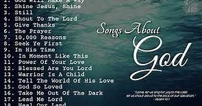 Songs About God | Collection | Non-Stop Playlist