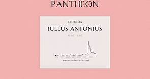 Iullus Antonius Biography - Roman senator and poet (43 BC – 2 BC)