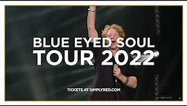 Simply Red UK and Ireland Tour 2022 - On Sale Now!