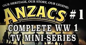 "Anzacs: The War Down Under" (1985) - Episode 1, WW1 Australian Drama