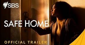 Safe Home | Official Trailer | SBS On Demand