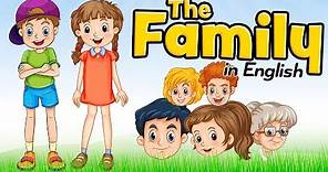 The family members in English for kids