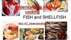 Understanding Fish and Shellfish, Lesson 16
