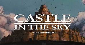 Castle in the Sky [Official US Trailer, 3 Days Only!]