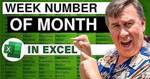 Excel Time Magic: Week Number of the Month - Episode 2350